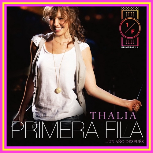 Thalia  Primera Fila (2009) DVDRip