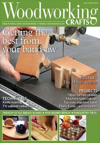 Woodworking Crafts 37 (March 2018)